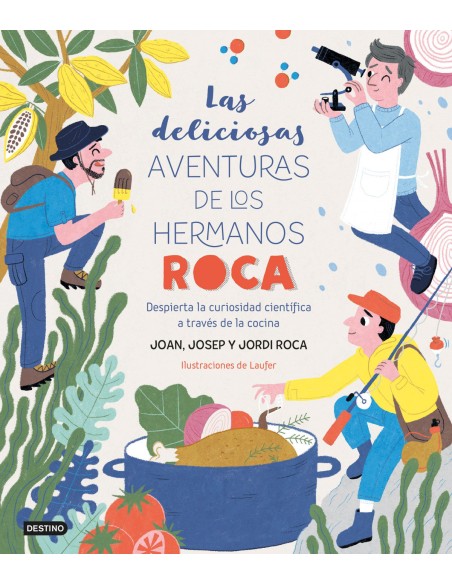 Las deliciosas aventuras de los hermanos Roca
