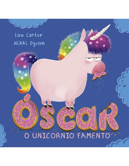 Oscar o unicornio famento