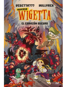 Universo Wigetta 3 El corazon oscuro