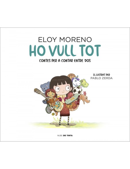 Ho vull tot Colleccio Contes per a contar entre dos