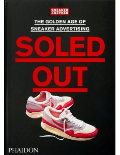 Soled out The Golden age of Sneaker advertising