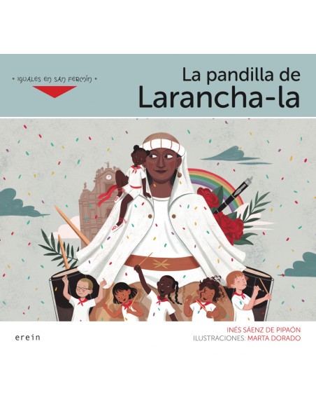 La pandilla de Larancha la
