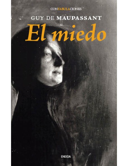 El miedo