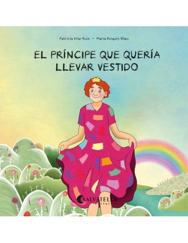 El principe que queria llevar vestido