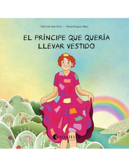 El principe que queria llevar vestido