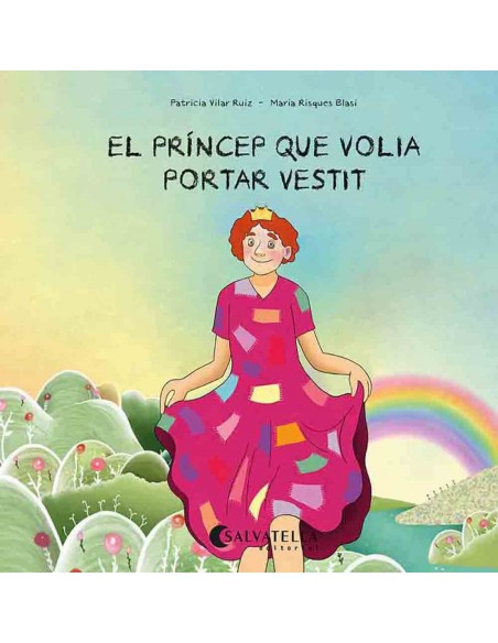 El princep que volia portar vestit