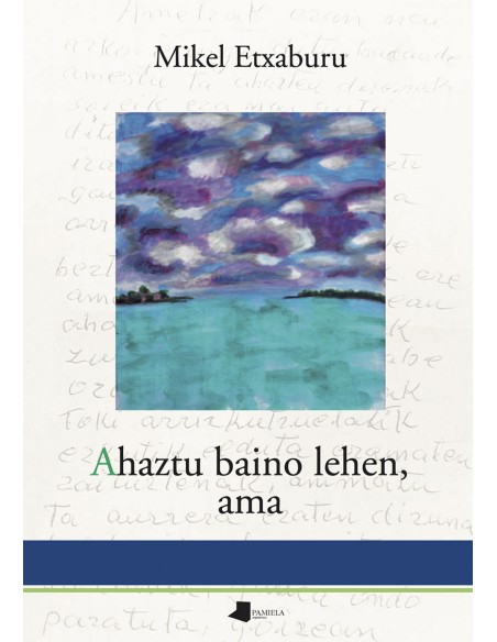 Ahaztu baino lehen ama