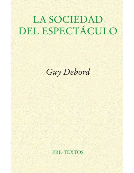 La sociedad del espectaculo