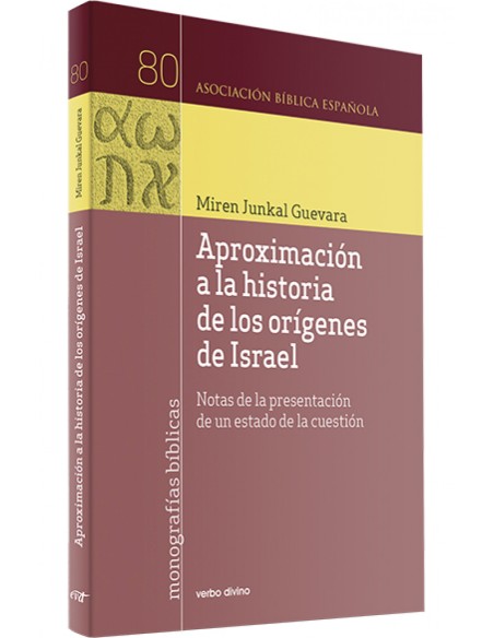 Aproximacion a la historia de los origenes de Israel