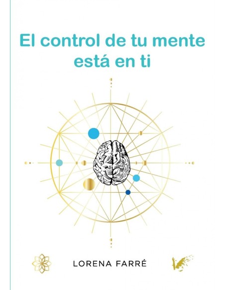 El control de tu mente esta en ti