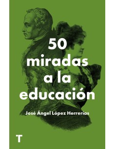 50 miradas a la educacion