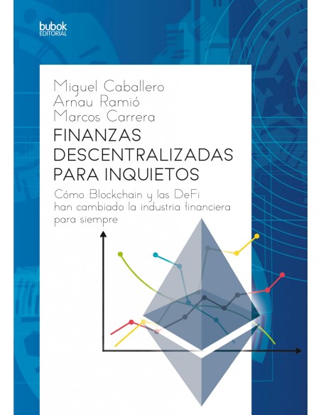 Finanzas descentralizadas para inquietos