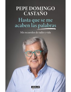 Hasta que se me acaben las palabras