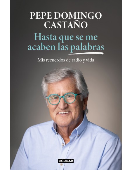 Hasta que se me acaben las palabras