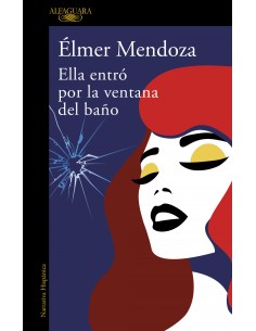 Ella entro por la ventana del bano