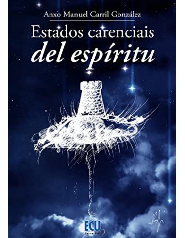 ESTADOS CARENCIAIS DEL ESPIRITU