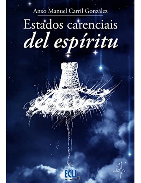 ESTADOS CARENCIAIS DEL ESPIRITU