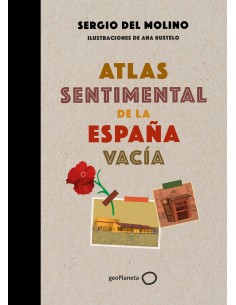 Atlas sentimental de la Espana vacia