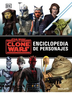 Star Wars The Clone Wars Enciclopedia de personajes