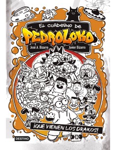 El cuaderno de Pedroloko 3 Que vienen los drakos
