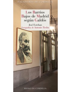 Los barrios bajos de Madrid segun Galdos