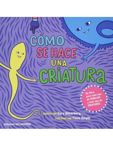 COMO SE HACE UNA CRIATURA