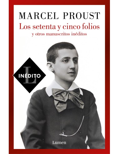 Los setenta y cinco folios y otros manuscritos ineditos