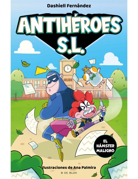 El hamster maligno Antiheroes SL 1