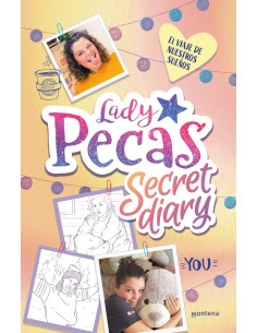 El viaje de nuestros suenos Lady Pecas Secret Diary 2