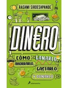 Dinero como ganarlo ahorrarlo gastarlo y donarlo