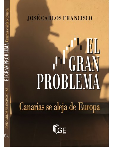 EL GRAN PROBLEMA