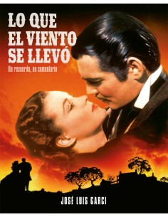 LO QUE EL VIENTO SE LLEVO UN RECUERDO UN COMENTARIO