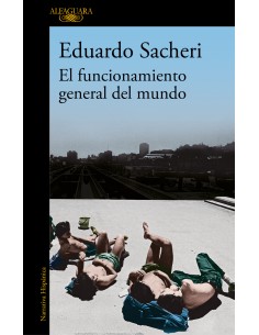 El funcionamiento general del mundo