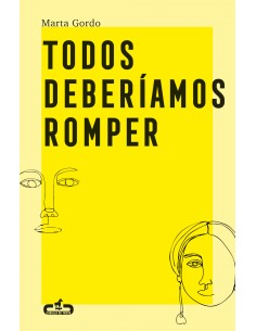 Todos deberiamos romper