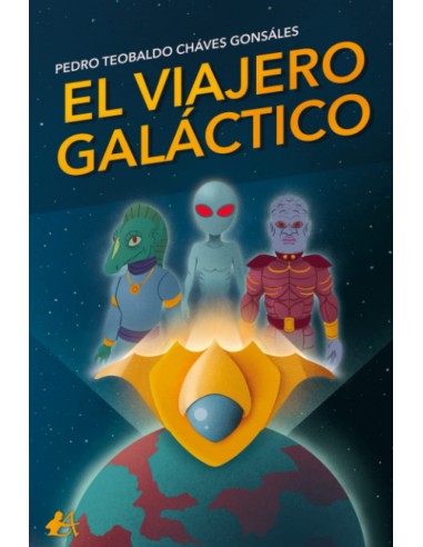 EL VIAJERO GALACTICO