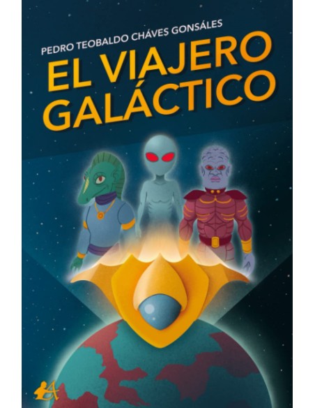 EL VIAJERO GALACTICO