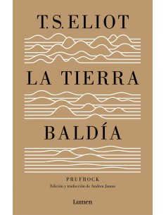 La tierra baldia edicion especial del centenario