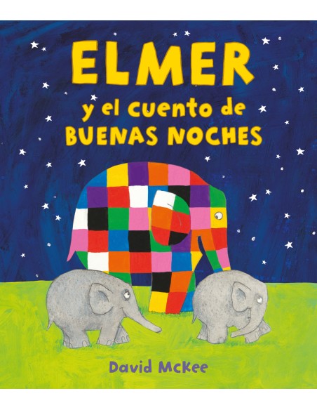 Elmer y el cuento de buenas noches Elmer Album ilustrado