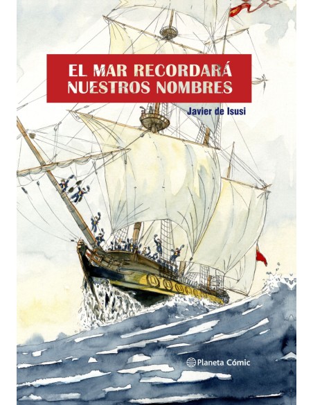 El mar recordara nuestros nombres novela grafica