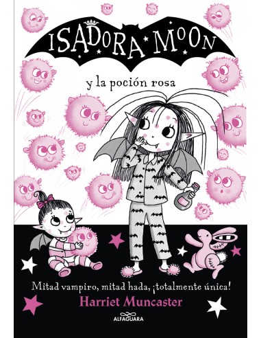 Isadora Moon y la pocion rosa Isadora Moon 11