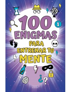 100 enigmas para entrenar tu mente