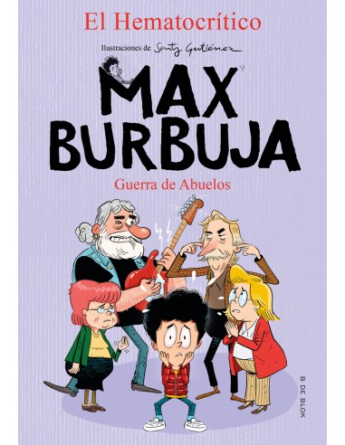 Guerra de abuelos Max Burbuja 5