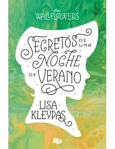 Secretos de una noche de verano Los Wallflowers 1 Las Wallflowers 1