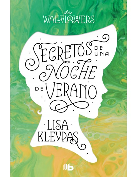 Secretos de una noche de verano Los Wallflowers 1 Las Wallflowers 1