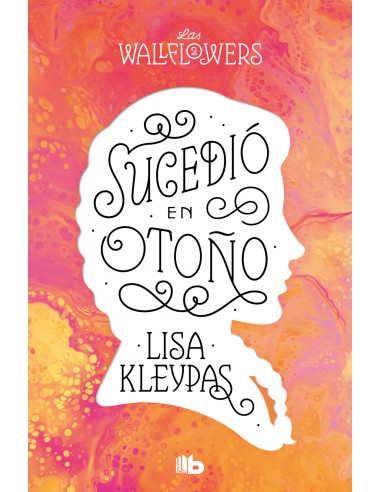 Sucedio en otono Los Wallflowers 2 Las Wallflowers 2