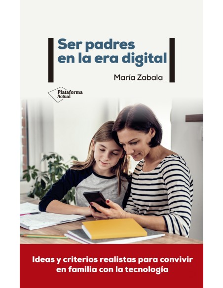 Ser padres en la era digital