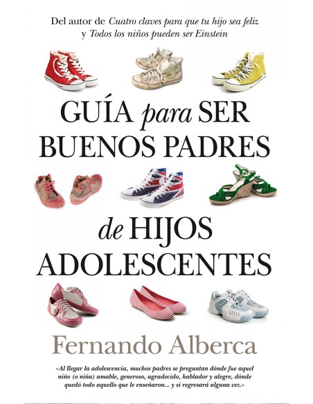 GUIA PARA SER BUENOS PADRES DE HIJOS ADOLESCENTES NEB