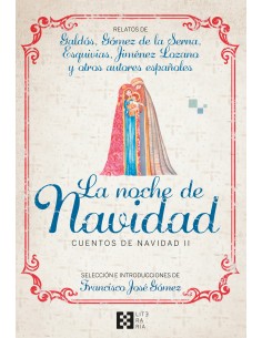 La noche de Navidad Cuentos de Navidad II