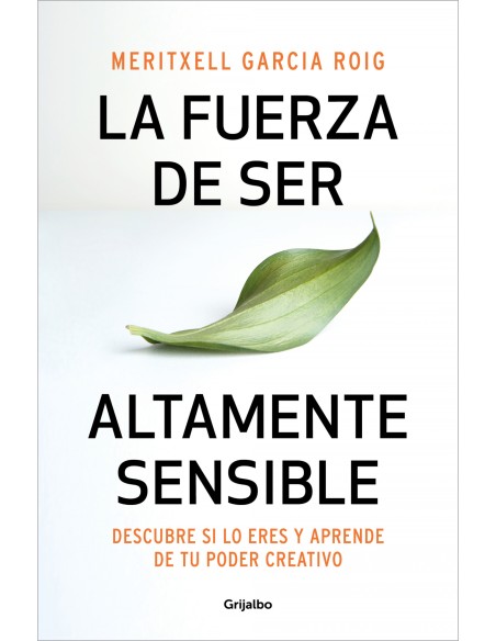LA FUERZA DE SER ALTAMENTE SENSIBLE