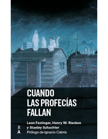 Cuando las profecias fallan